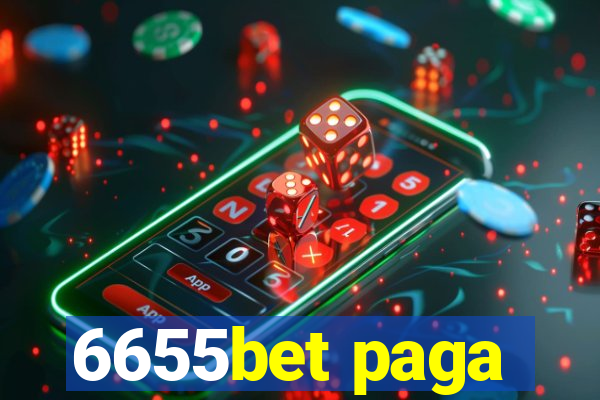 6655bet paga